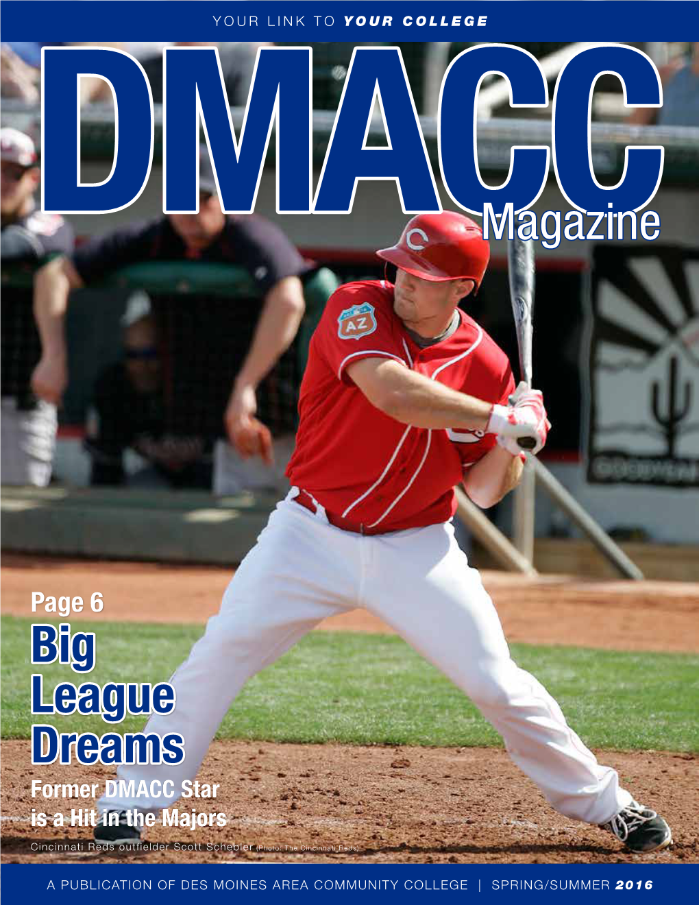 DMACC Magazine Big League Dreams