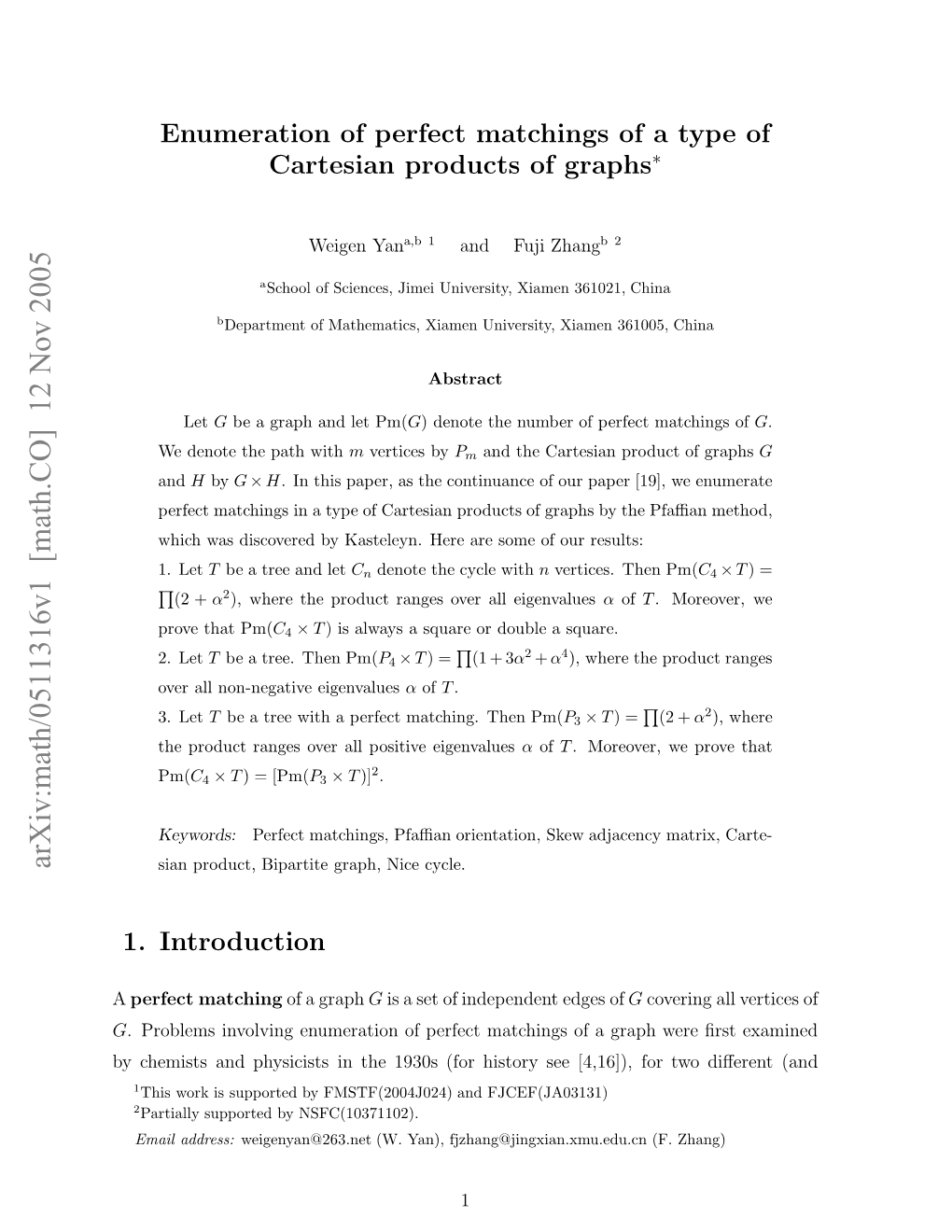 Enumeration of Perfect Matchings of a Type of Cartesian Products of Graphs