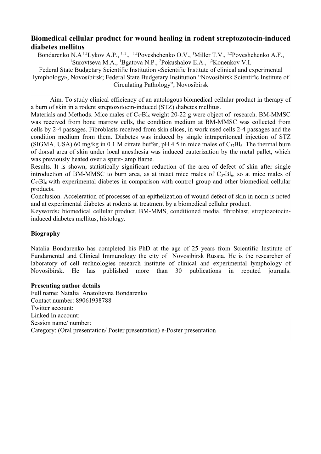 Biomedical Cellular Product for Wound Healing in Rodent Streptozotocin-Induced Diabetes