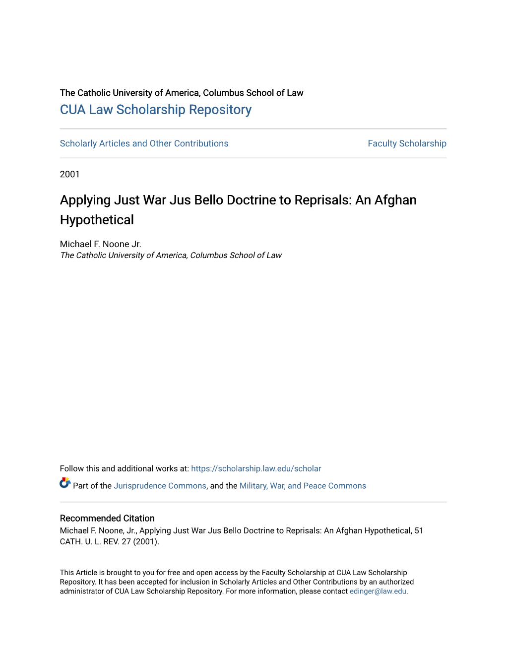 Applying Just War Jus Bello Doctrine to Reprisals: an Afghan Hypothetical