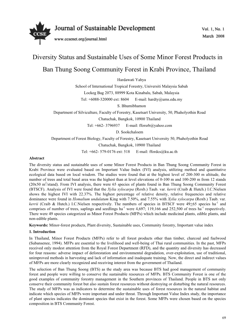 Diversity Status and Sustainable Uses of Some Minor Forest Products in Ban Thung Soong Community Forest in Krabi Province, Thailand
