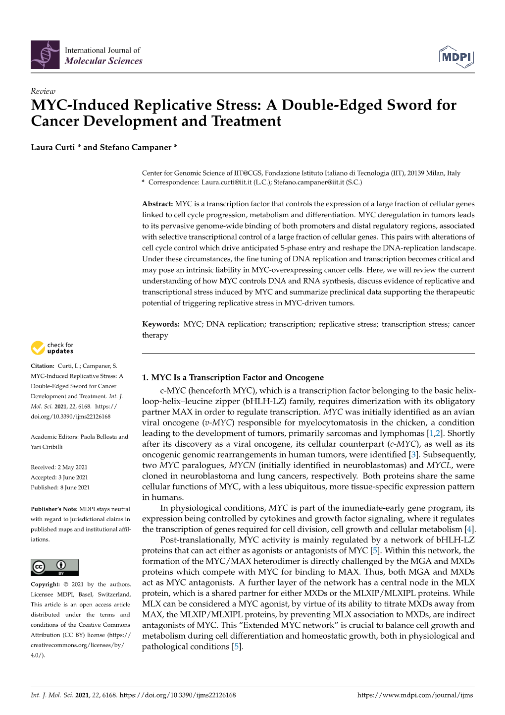 MYC-Induced Replicative Stress: a Double-Edged Sword for Cancer Development and Treatment