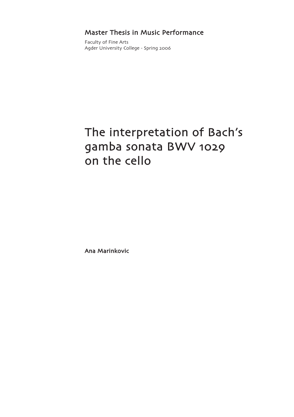 The Interpretation of Bach S Gamba Sonata BWV on the Cello