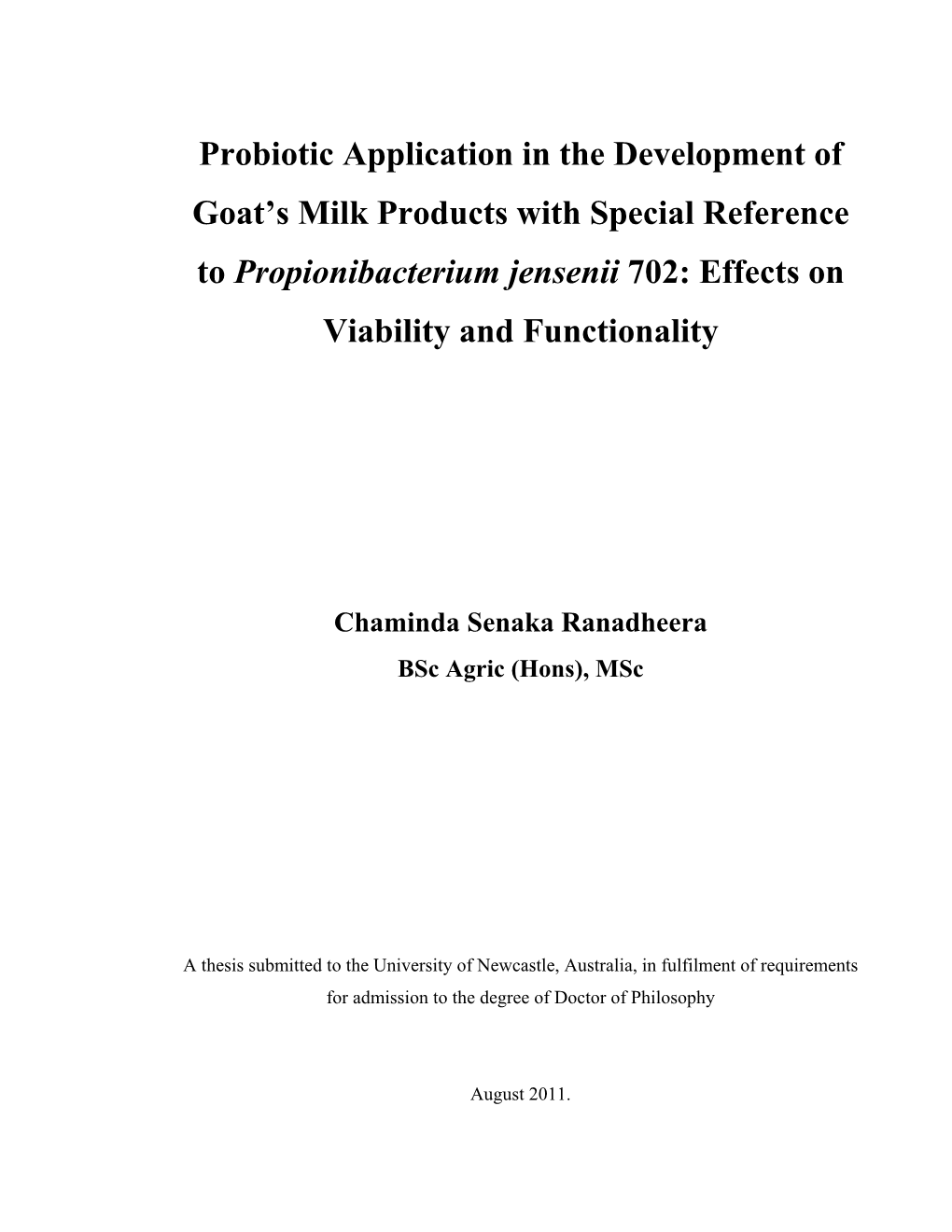 Probiotic Application in the Development of Goat's Milk