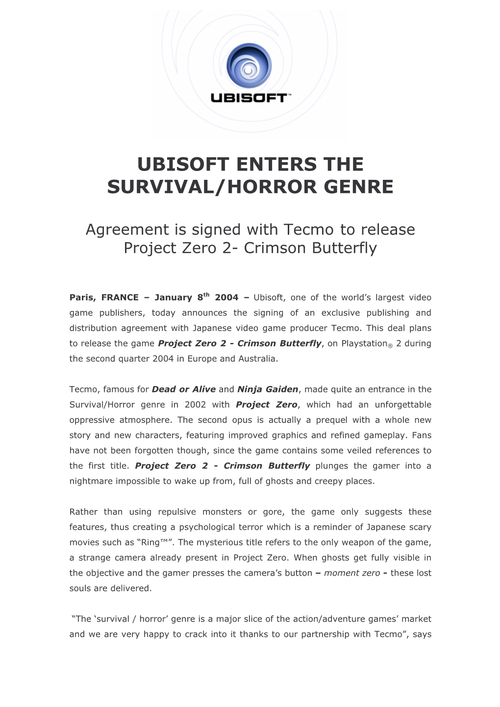 Ubisoft Enters the Survival/Horror Genre