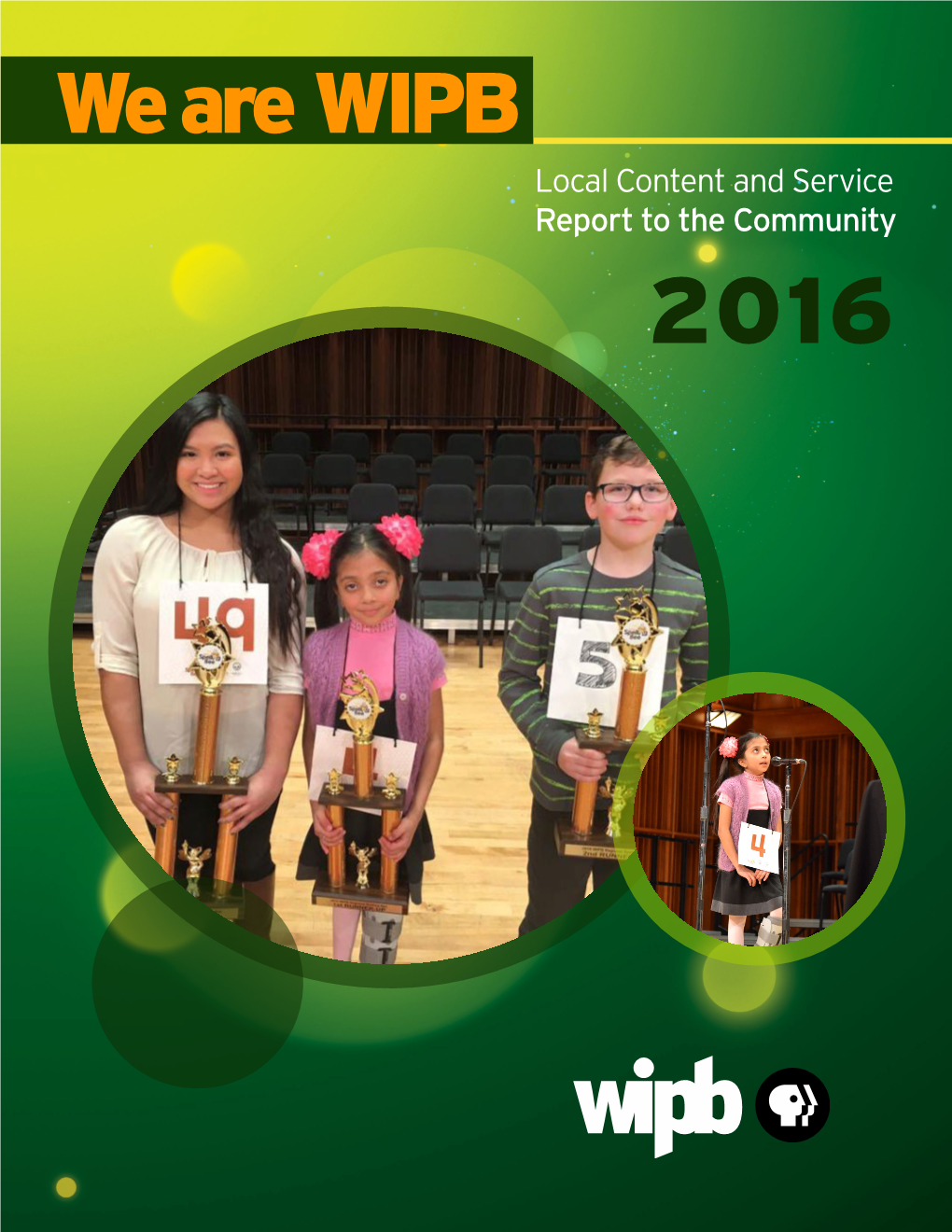 We Are WIPB Local Content and Service Report to the Community 2016