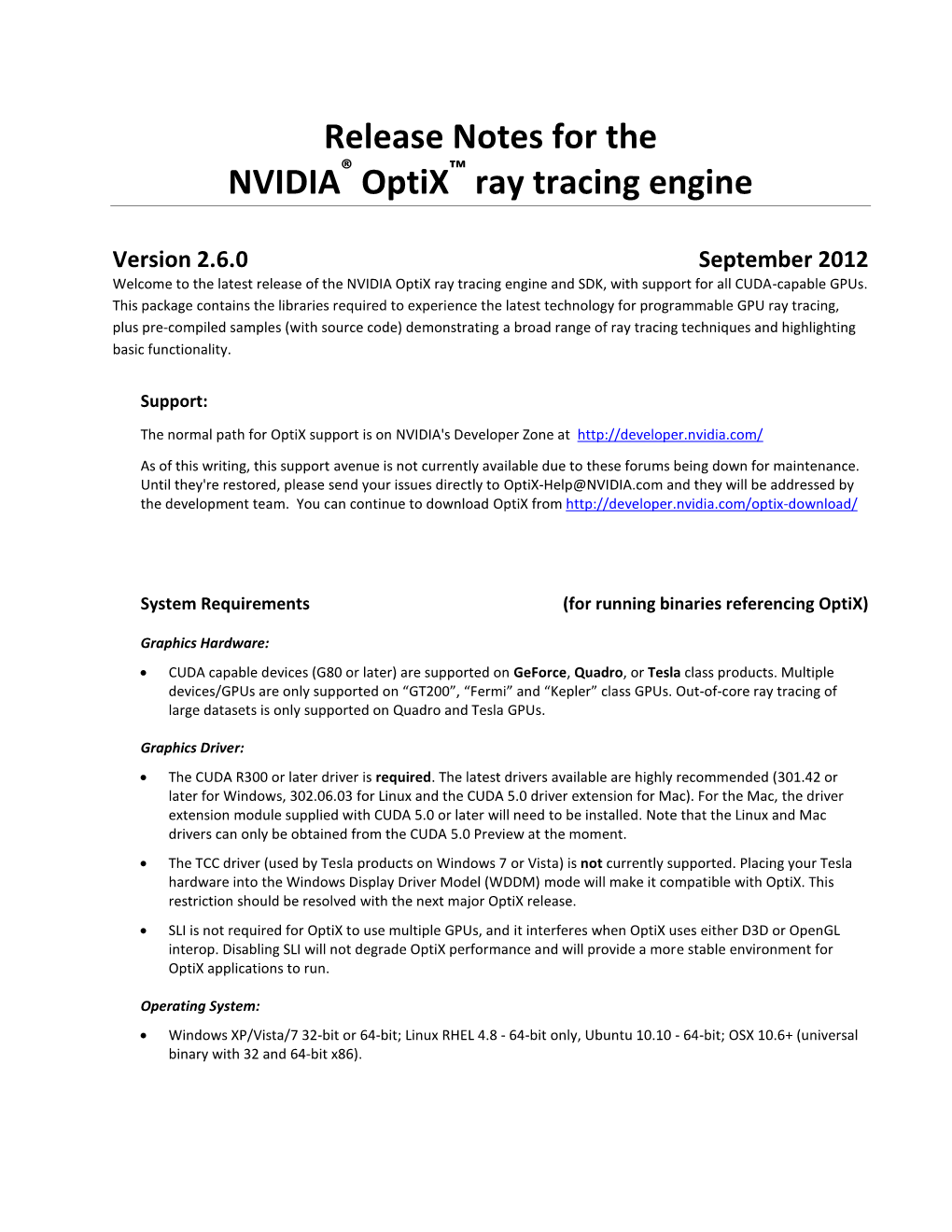 Release Notes for the NVIDIA ® Optix ™ Ray Tracing Engine Version 2.6.0