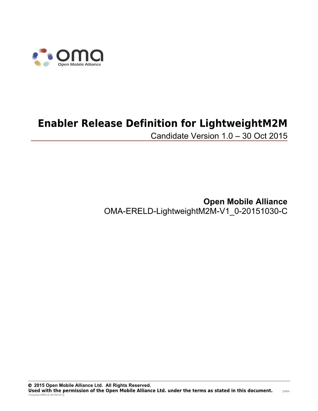 OMA-ERELD-Lightweightm2m-V1 0-20151030-C Page 3 V(15)