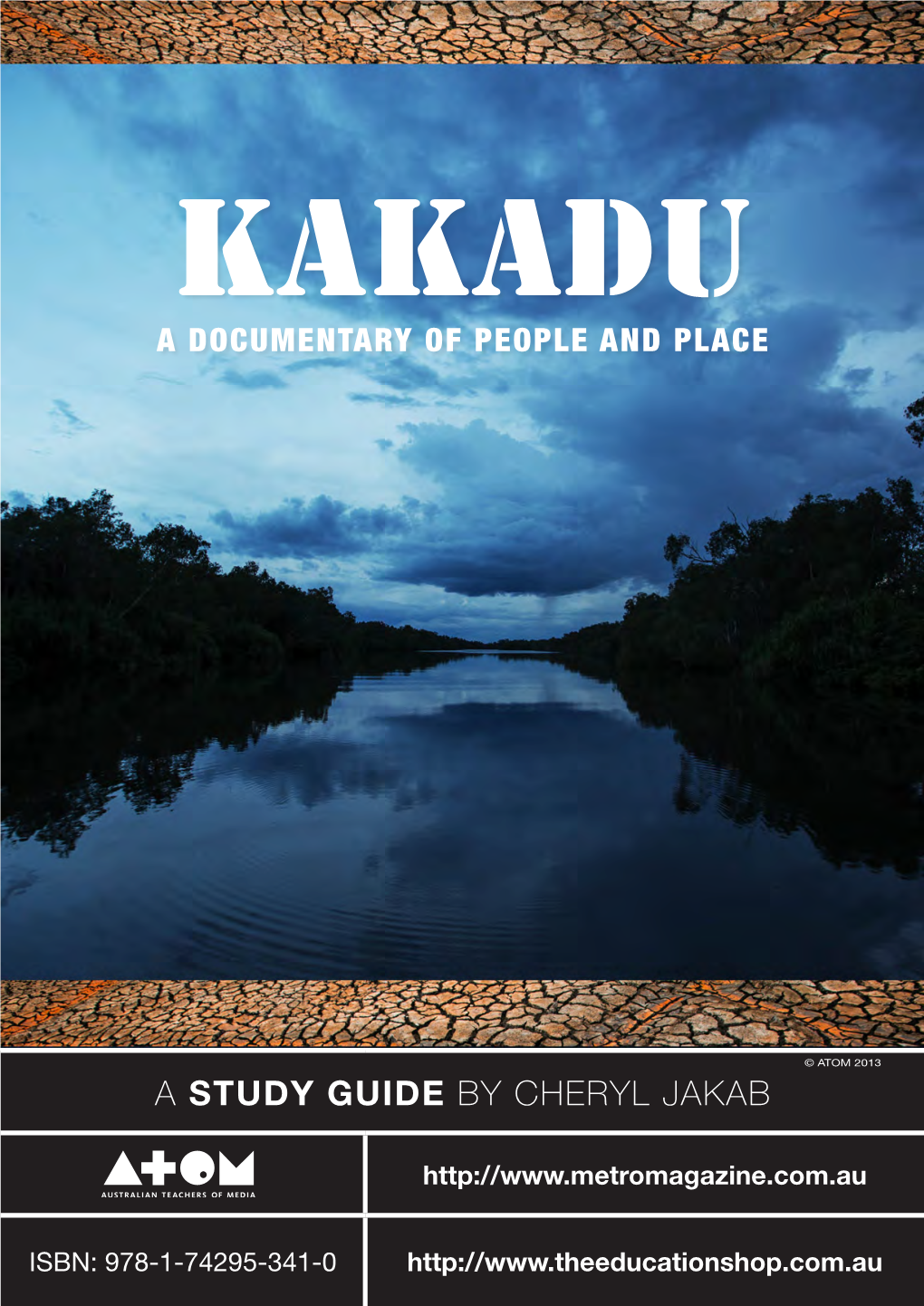Kakadu a DOCUMENTARY of PEOPLE and PLACE