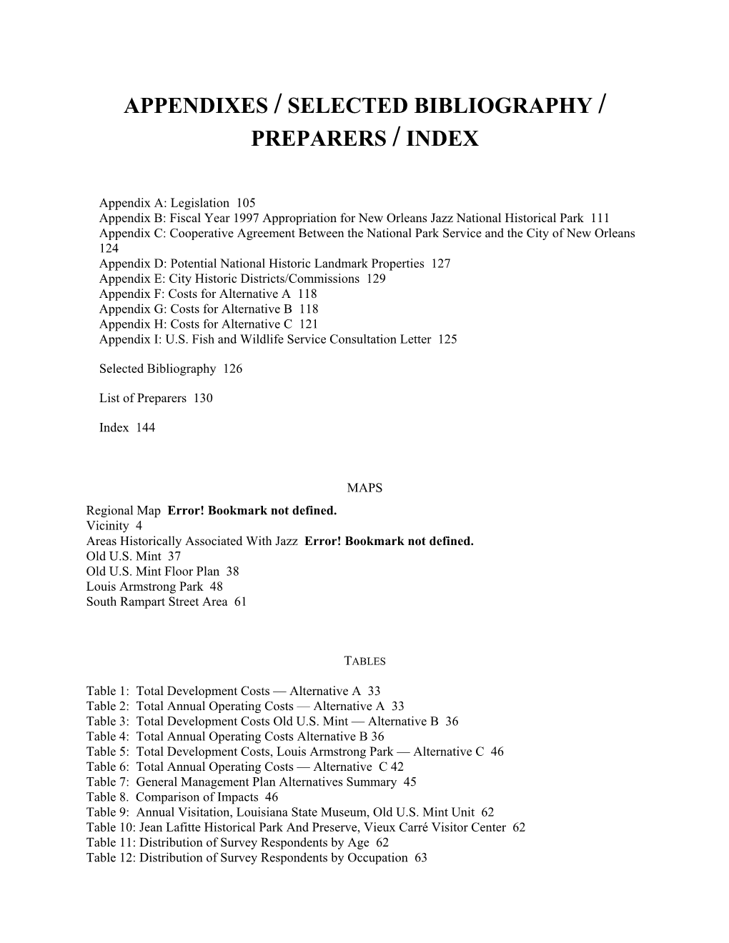 Appendixes / Selected Bibliography / Preparers / Index