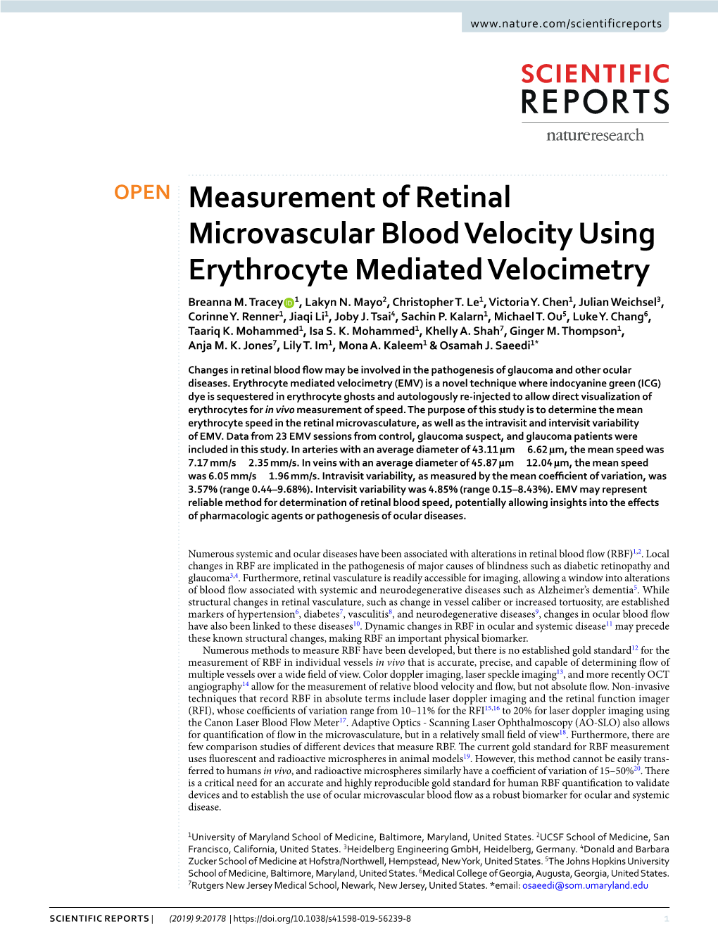 Measurement of Retinal Microvascular Blood Velocity Using Erythrocyte Mediated Velocimetry Breanna M
