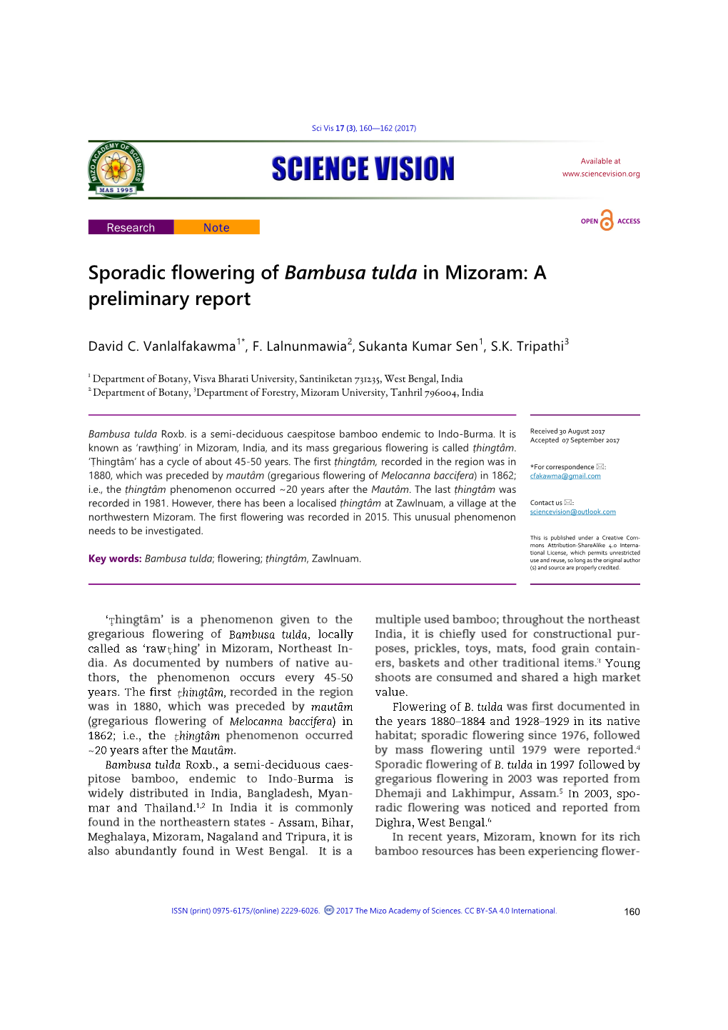 Sporadic Flowering of Bambusa Tulda in Mizoram: a Preliminary Report