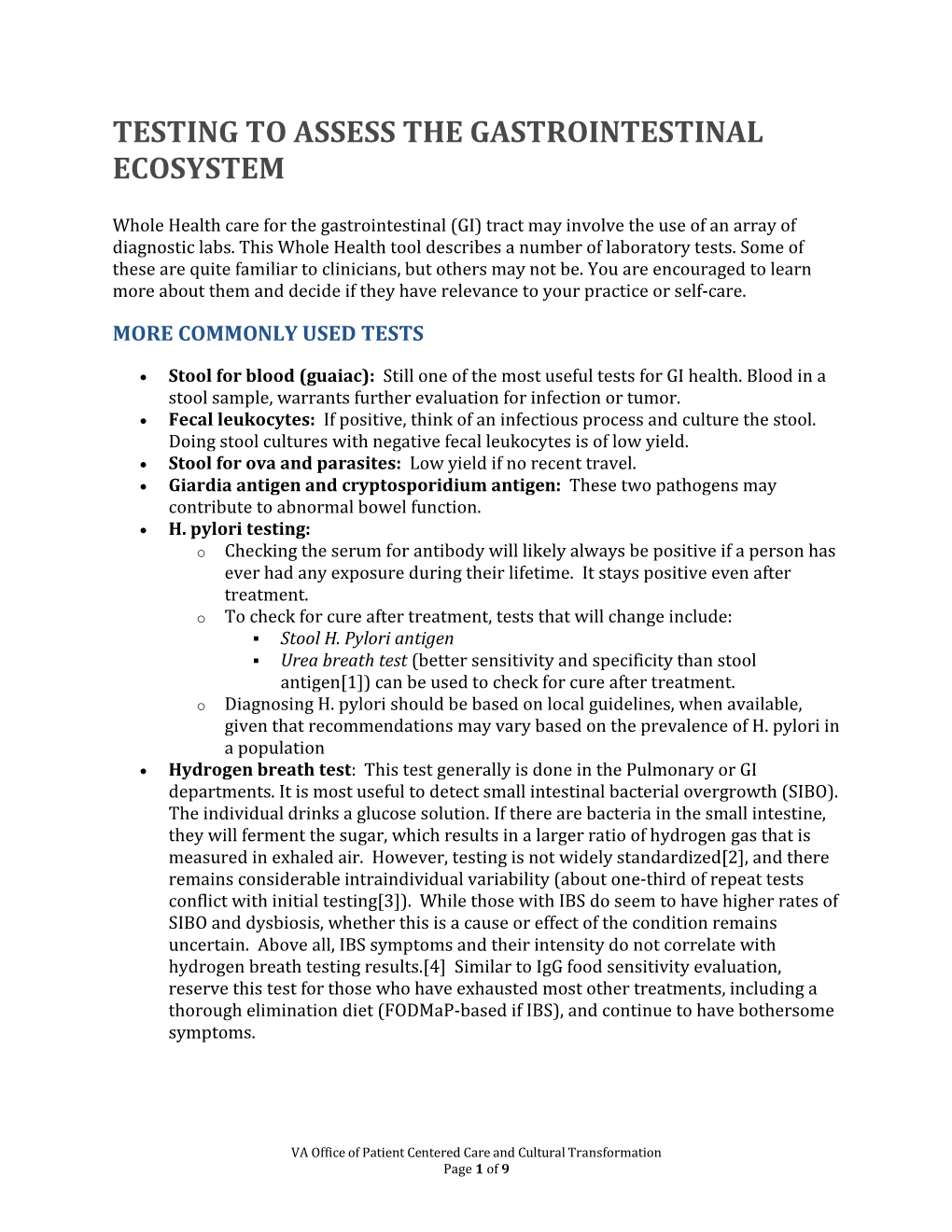 Testing to Assess the Gastrointestinal Ecosystem