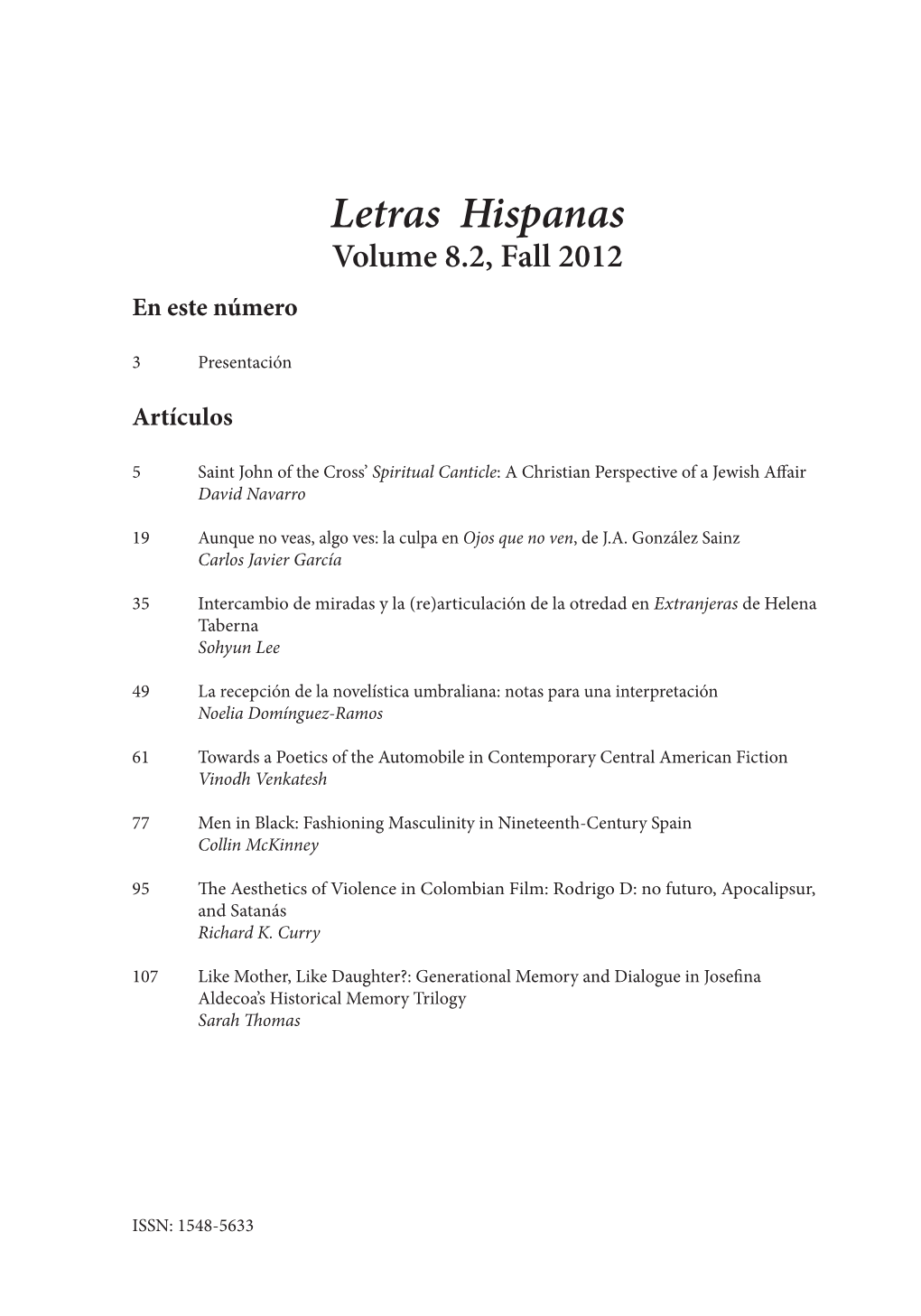 Letras Hispanas Volume 8.2, Fall 2012 En Este Número