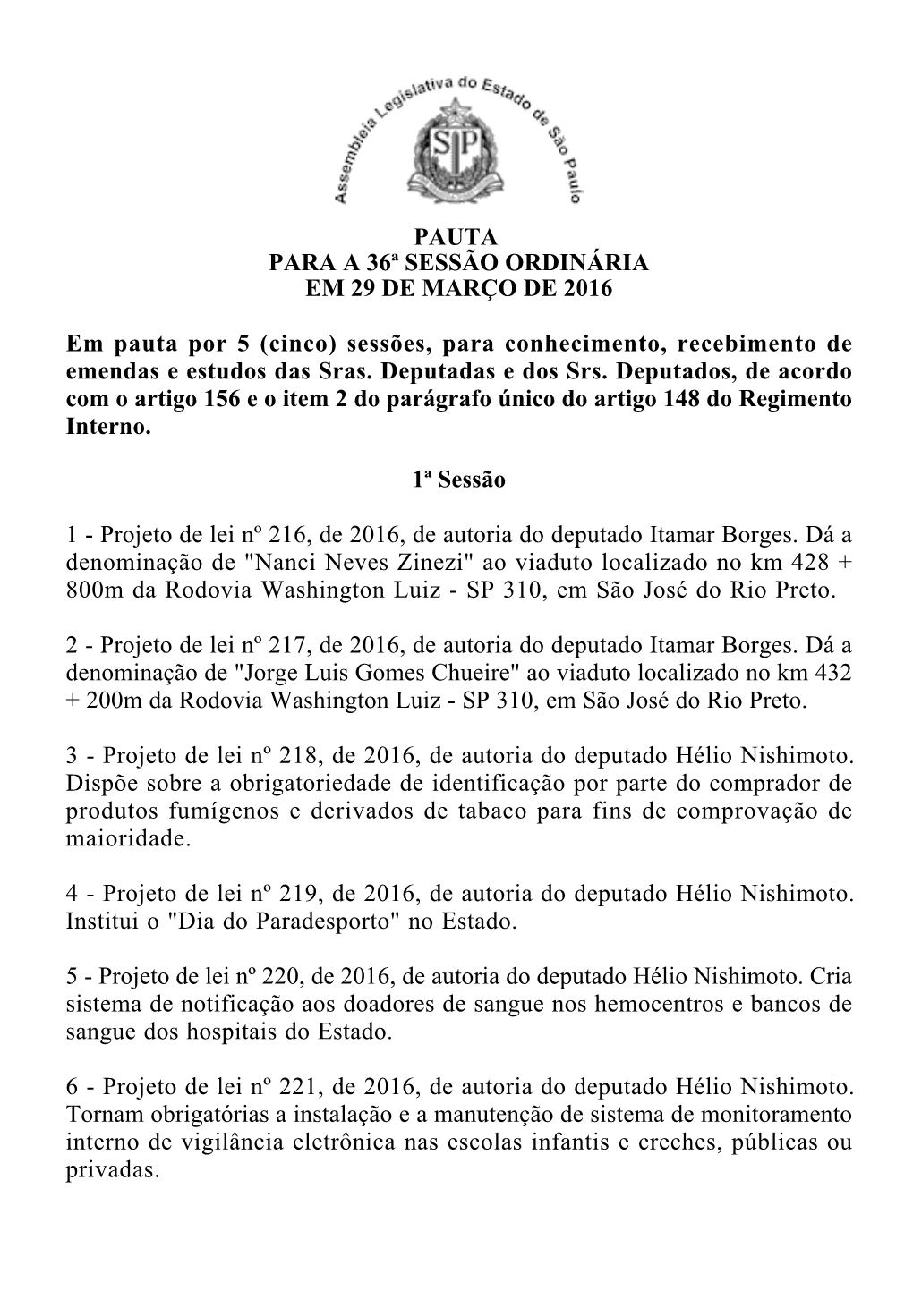 Pauta Para a 36ª Sessão Ordinária Em 29 De Março De 2016