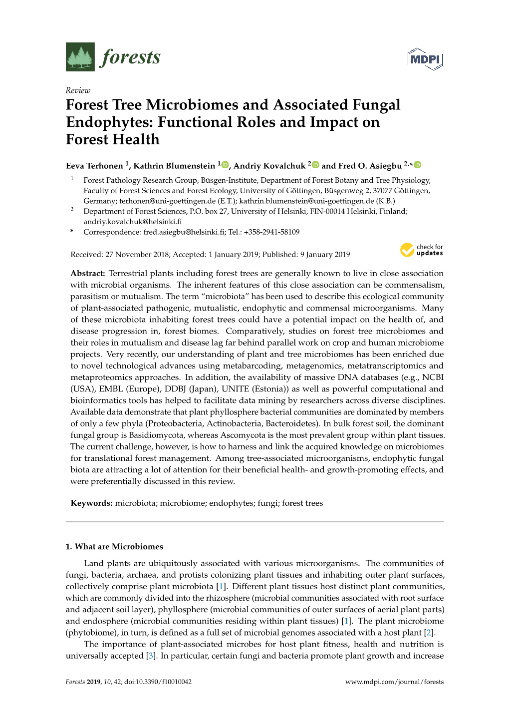 Forest Tree Microbiomes and Associated Fungal Endophytes: Functional Roles and Impact on Forest Health