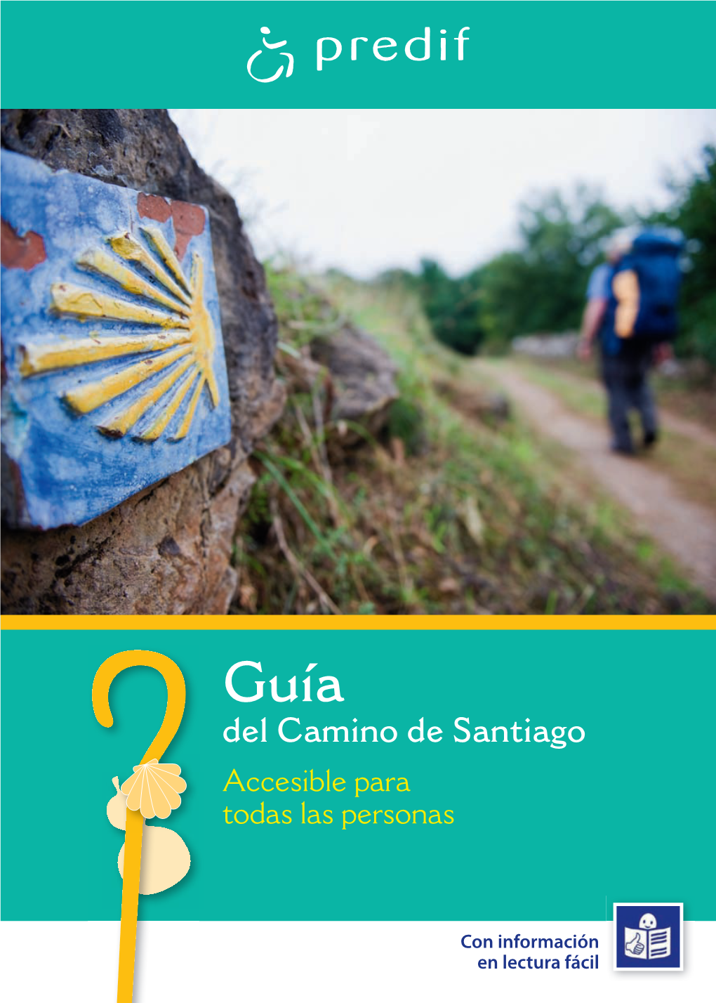 Guía Del Camino De Santiago Accesible Para Todas Las Personas