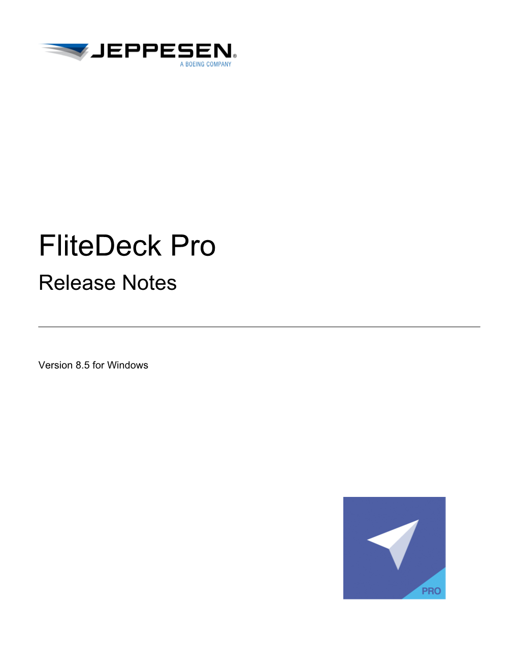 Flitedeck Pro Release Notes