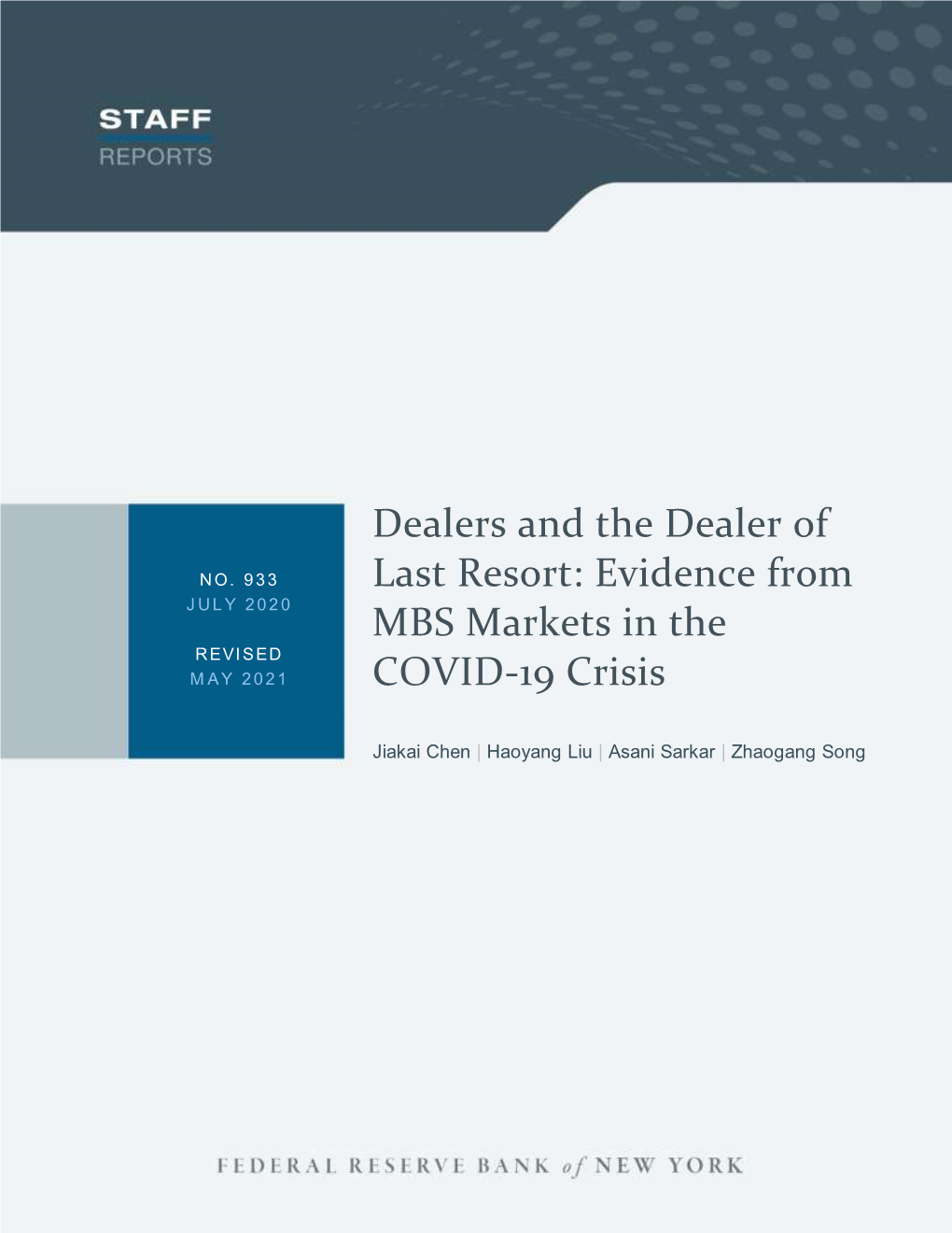 Dealers and the Dealer of Last Resort: Evidence from MBS Markets in the COVID-19 Crisis