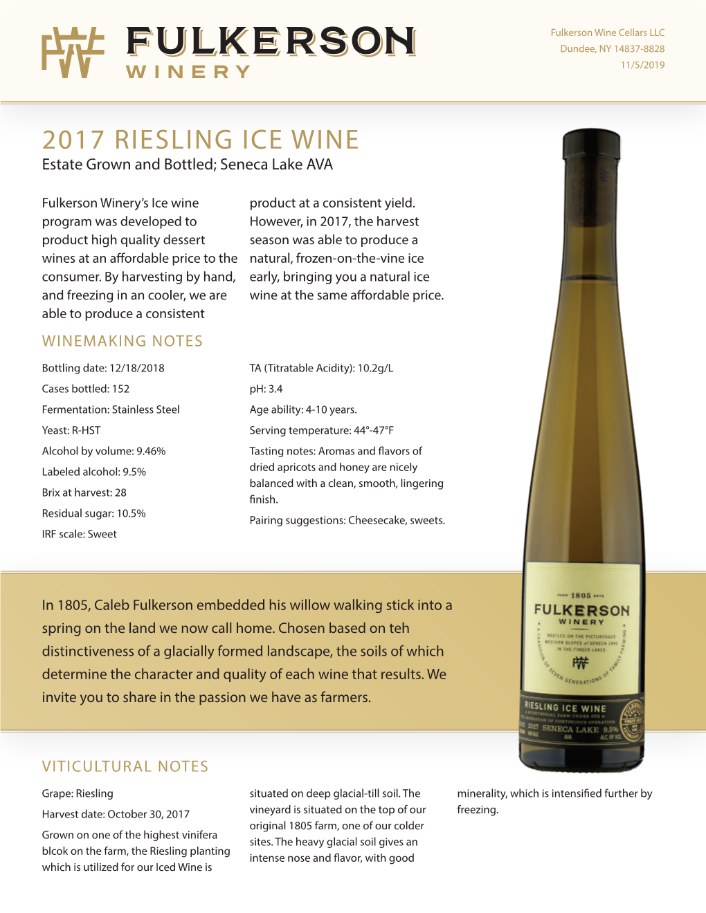 2017 RIESLING ICE WINE Estate Grown and Bottled; Seneca Lake AVA