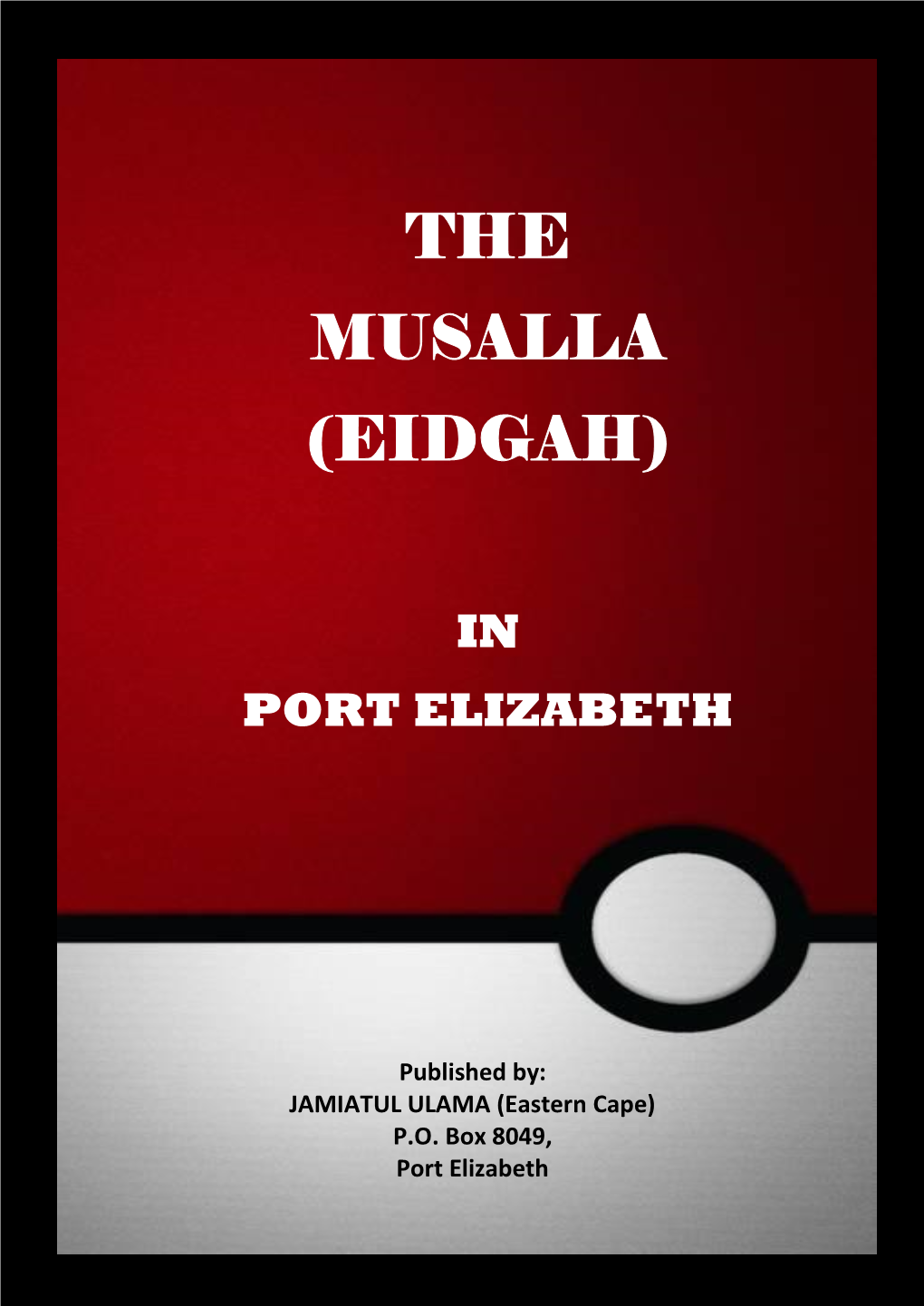 The Musalla (Eidgah) in Port Elizabeth
