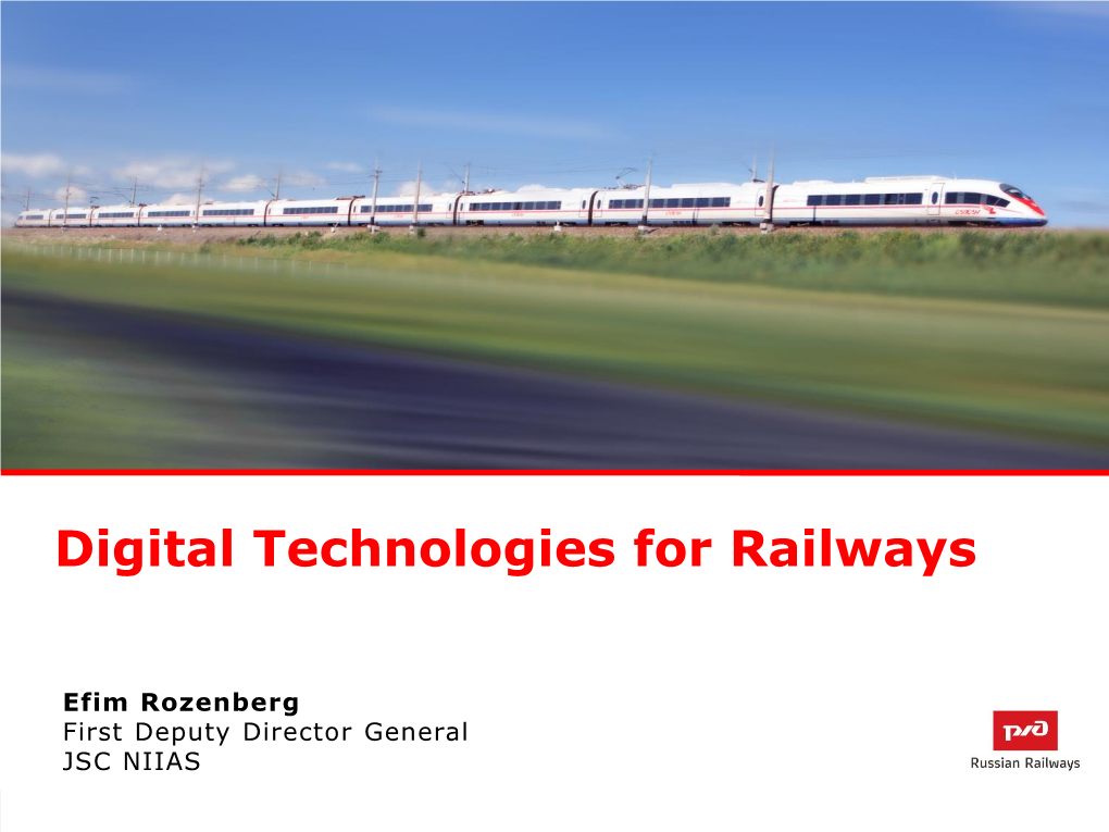 Digital Technologies for Railways