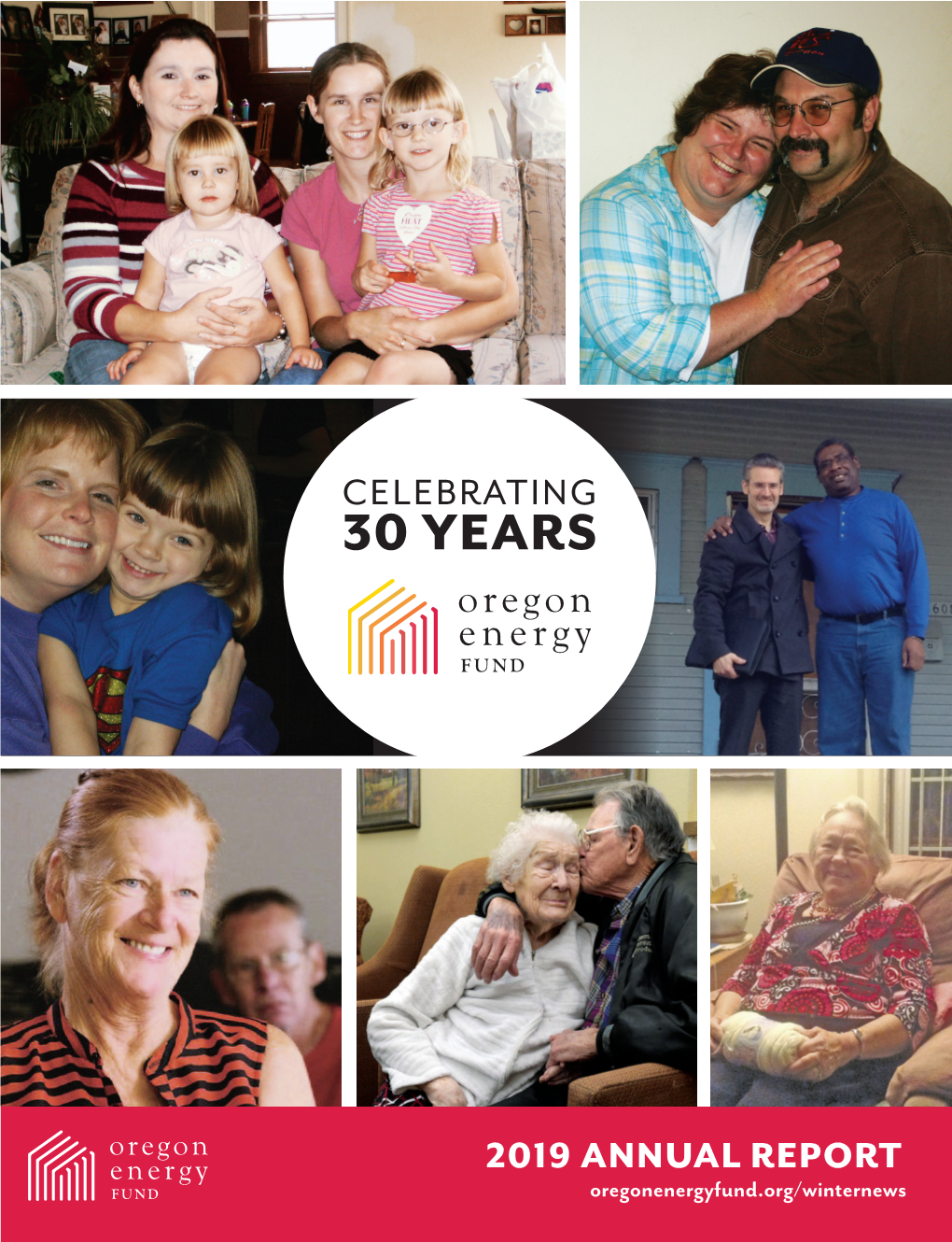 2019 ANNUAL REPORT Oregonenergyfund.Org/Winternews BOARD of “The Need Is Pressing