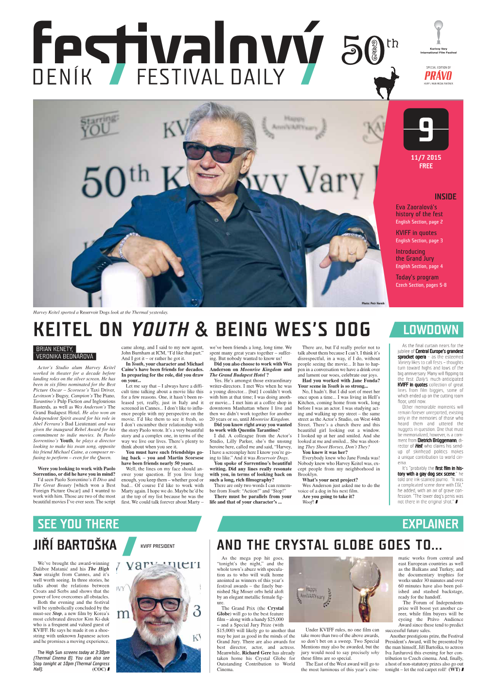 Keitel on Youth & Being Wes's