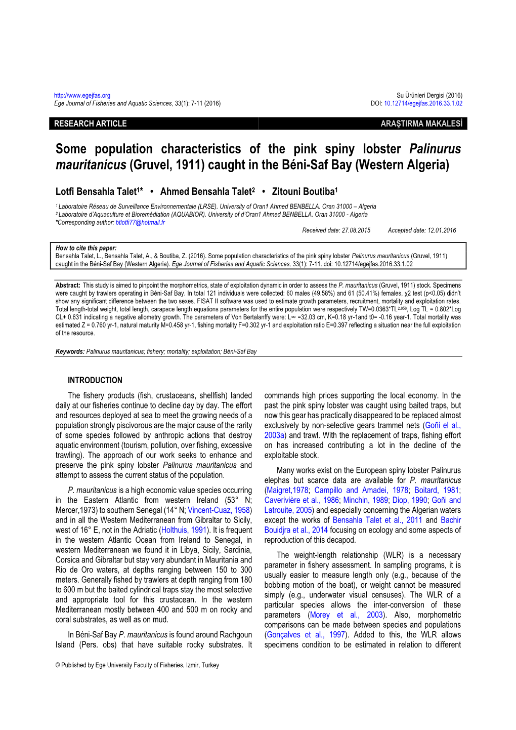 Some Population Characteristics of the Pink Spiny Lobster Palinurus Mauritanicus (Gruvel, 1911) Caught in the Béni-Saf Bay (Western Algeria)