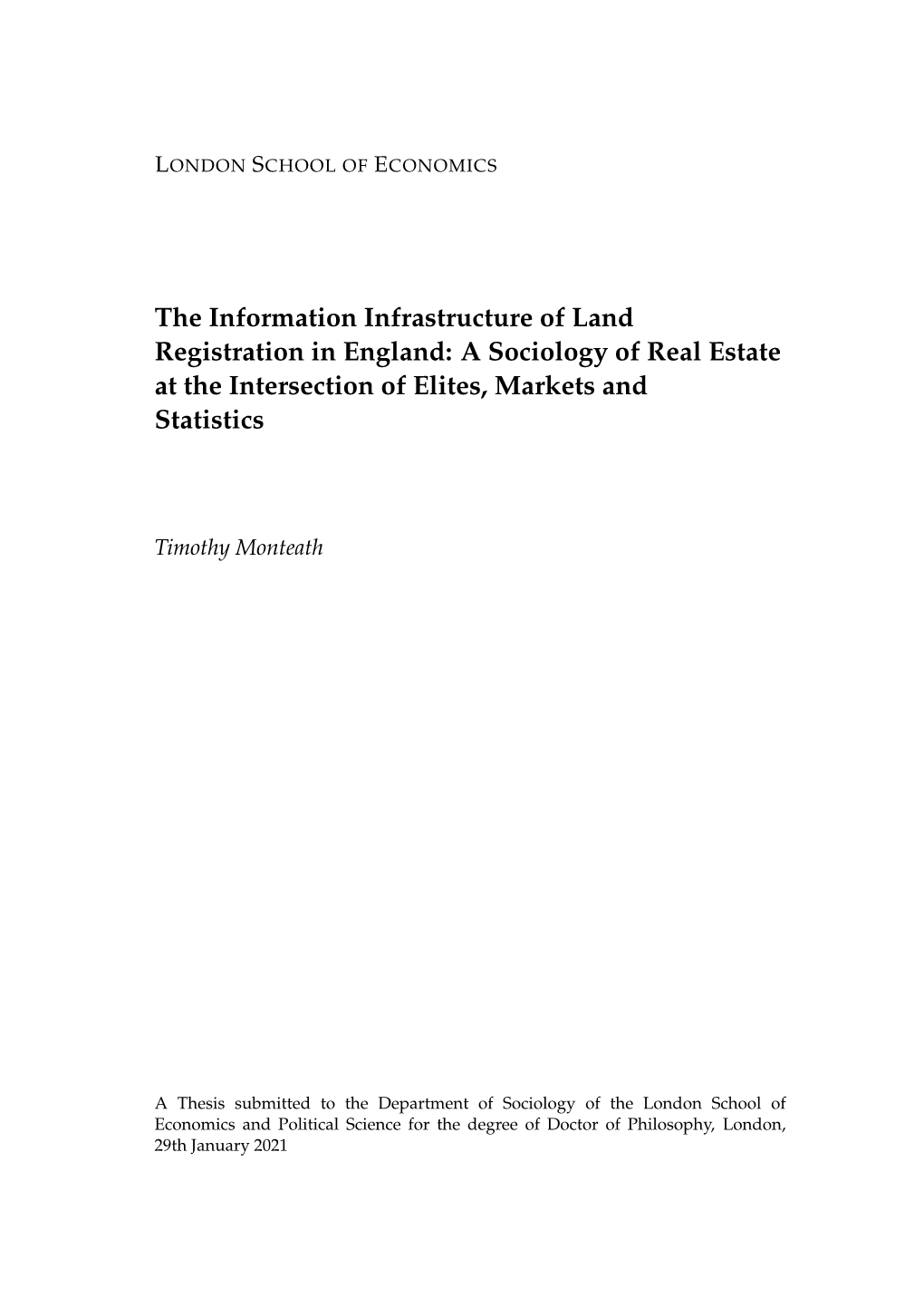 The Information Infrastructure of Land Registration in England: a Sociology of Real Estate at the Intersection of Elites, Markets and Statistics