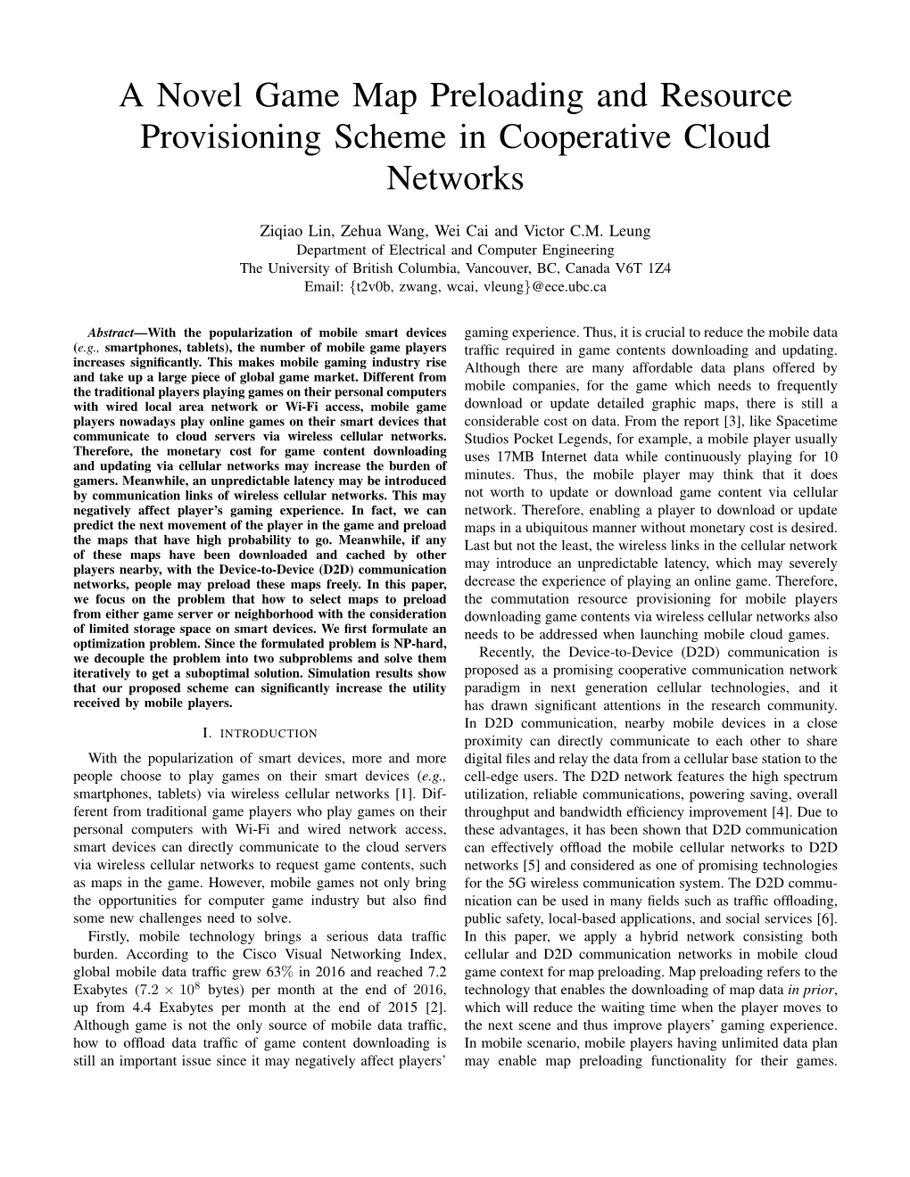 A Novel Game Map Preloading and Resource Provisioning Scheme in Cooperative Cloud Networks