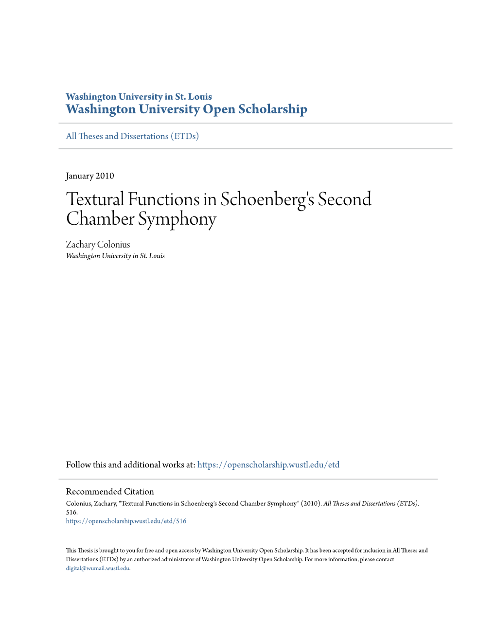 Textural Functions in Schoenberg's Second Chamber Symphony Zachary Colonius Washington University in St