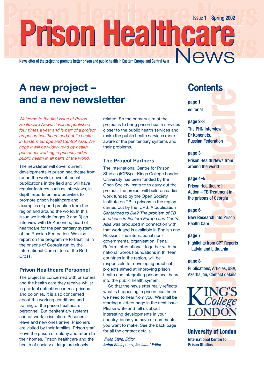 And a New Newsletter Page 1 Editorial