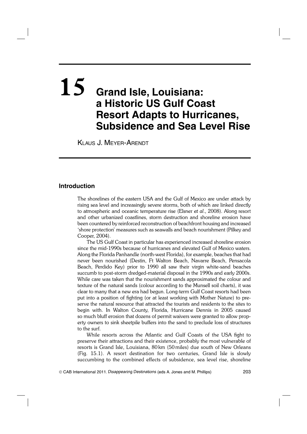 15 Grand Isle, Louisiana: a Historic US Gulf Coast Resort Adapts to Hurricanes, Subsidence and Sea Level Rise