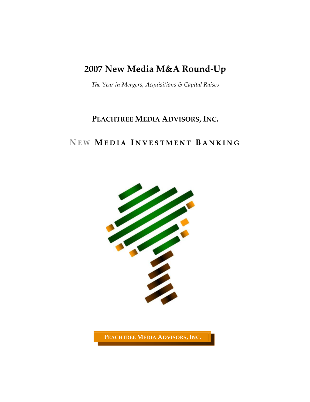 2007 New Media M&A Round-Up