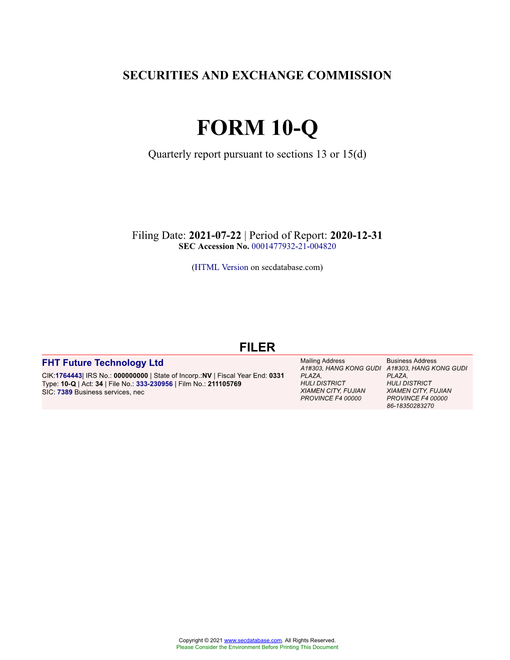 FHT Future Technology Ltd Form 10-Q Quarterly Report Filed 2021