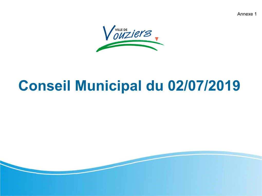 Conseil Municipal Du 02/07/2019 Point D’Information Sur Le Lotissement LOTISSEMENT LA GARENNE
