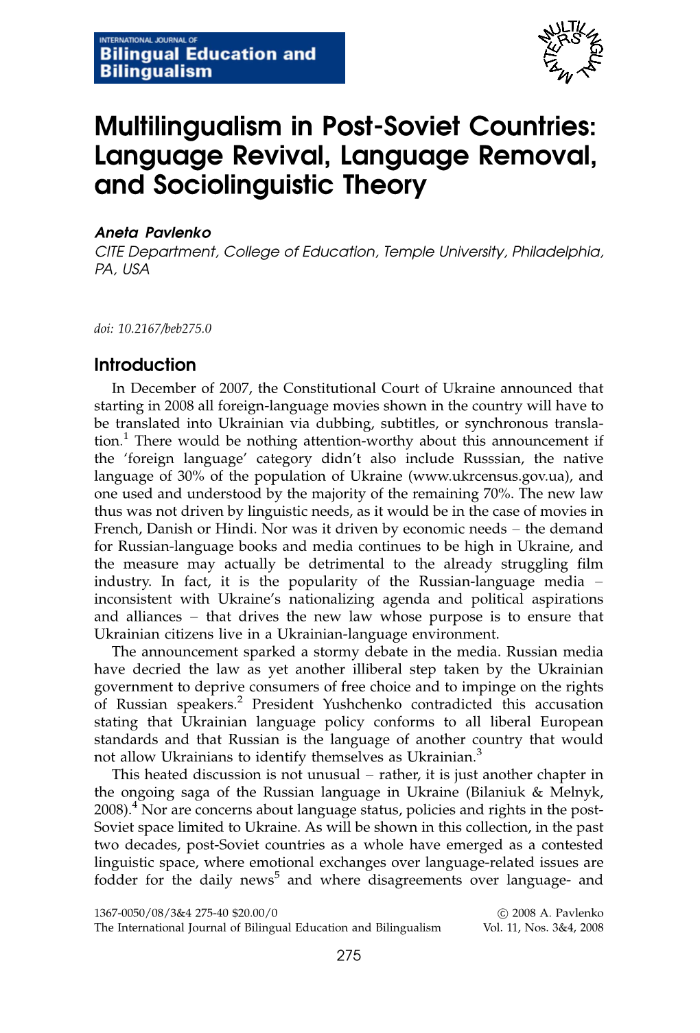 Multilingualism in Post-Soviet Countries: Language Revival, Language Removal, and Sociolinguistic Theory