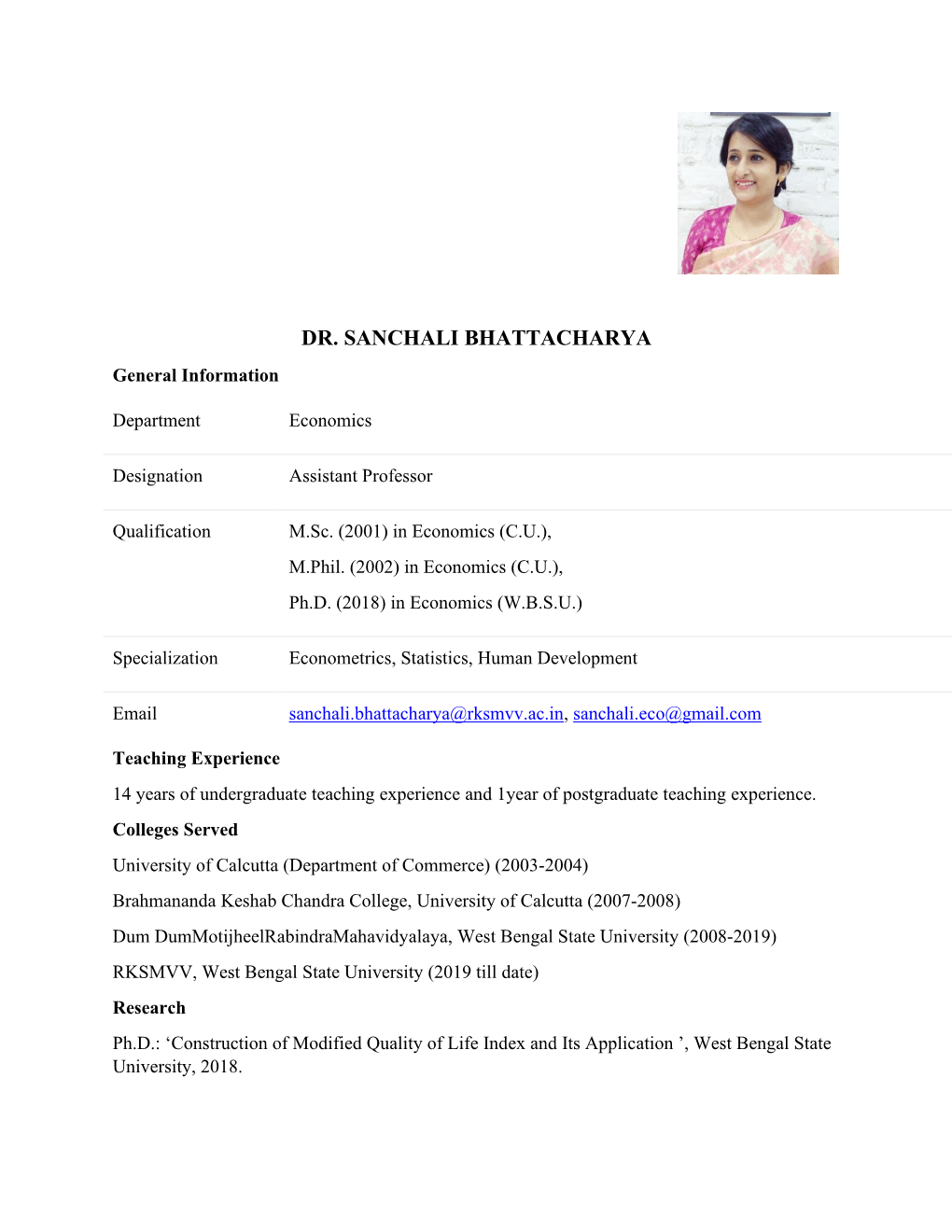 DR. SANCHALI BHATTACHARYA General Information