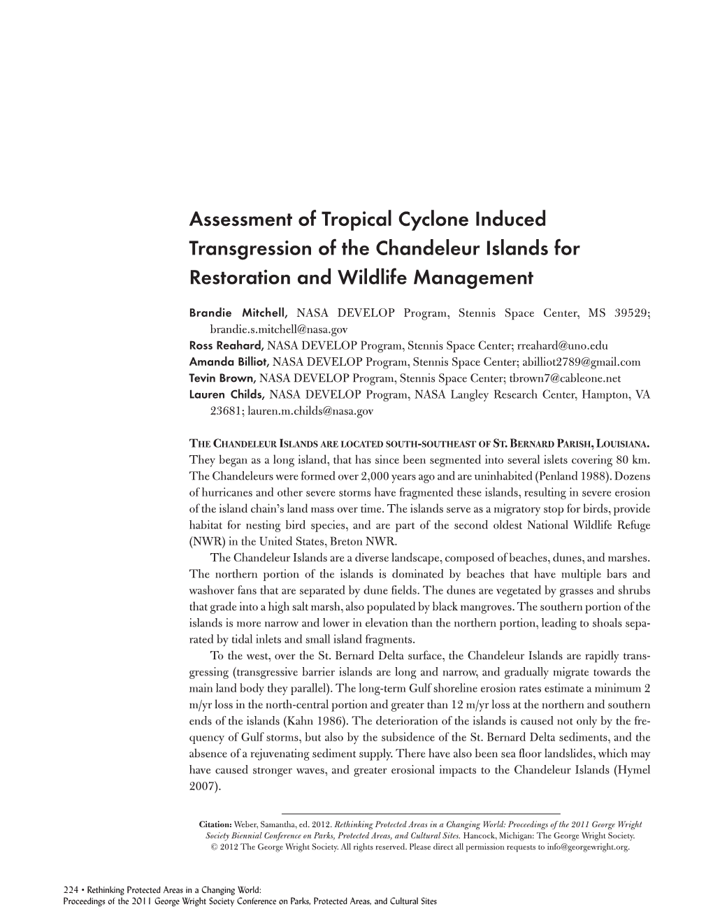 Assessment of Tropical Cyclone Induced Transgression of the Chandeleur Islands for Restoration and Wildlife Management