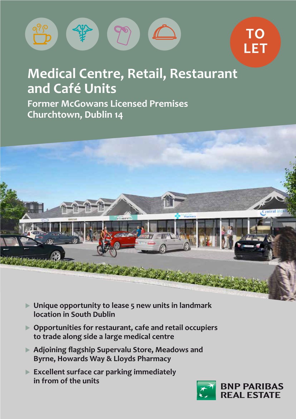 Medical Centre, Retail, Restaurant and Café Units Former Mcgowans Licensed Premises Churchtown, Dublin 14