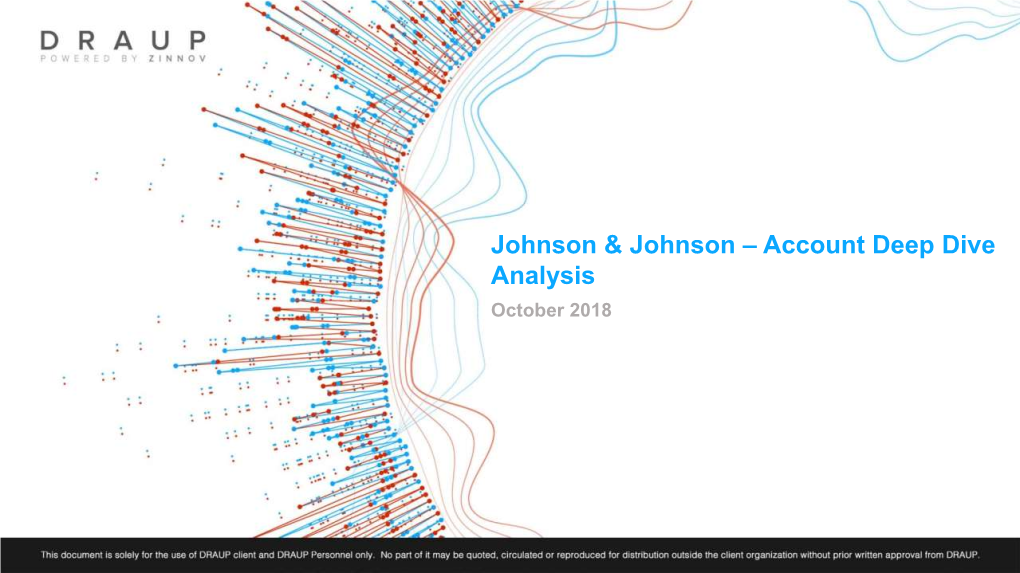 Johnson & Johnson – Account Deep Dive Analysis