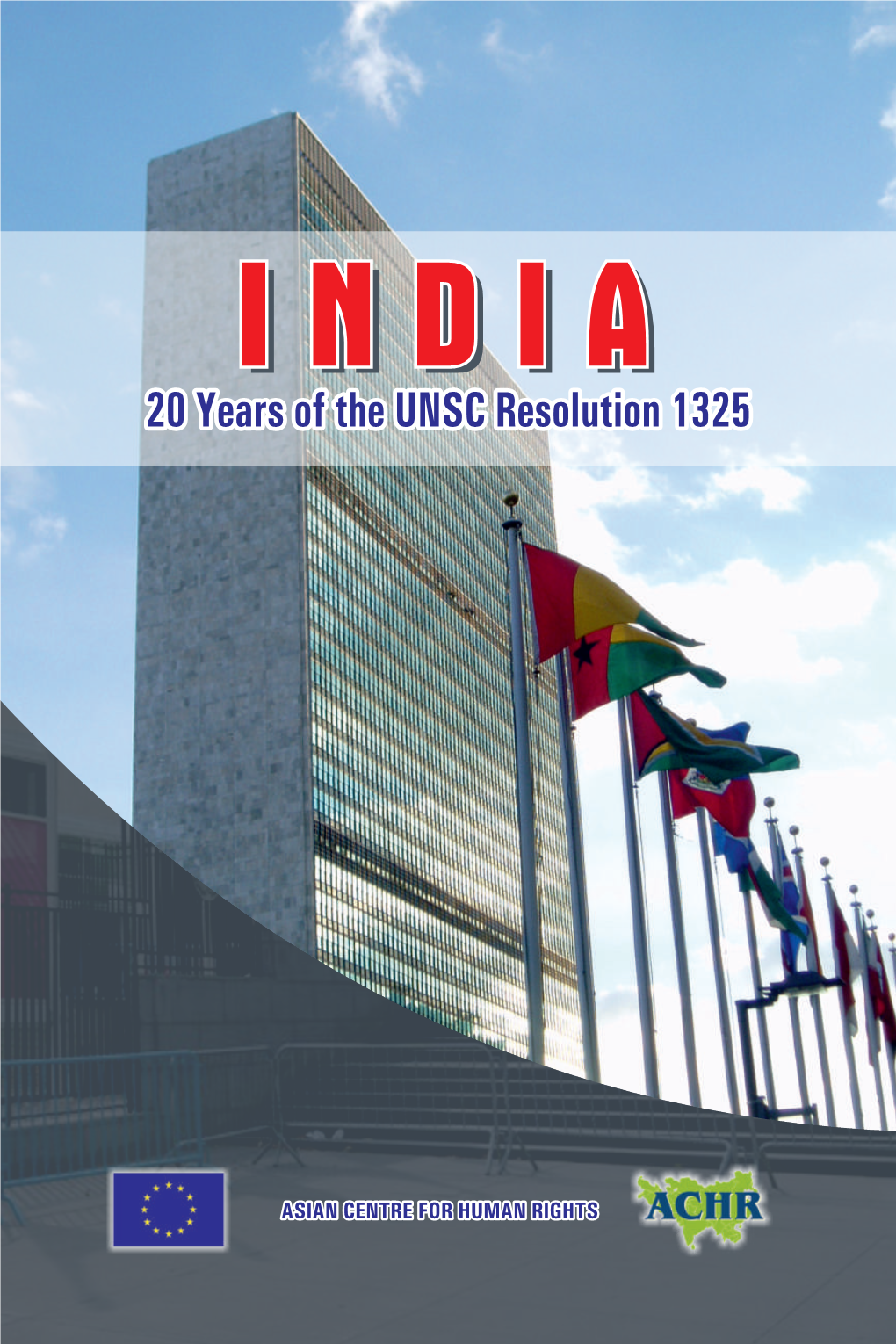 India: 20 Years of the Unsc Resolution 1325