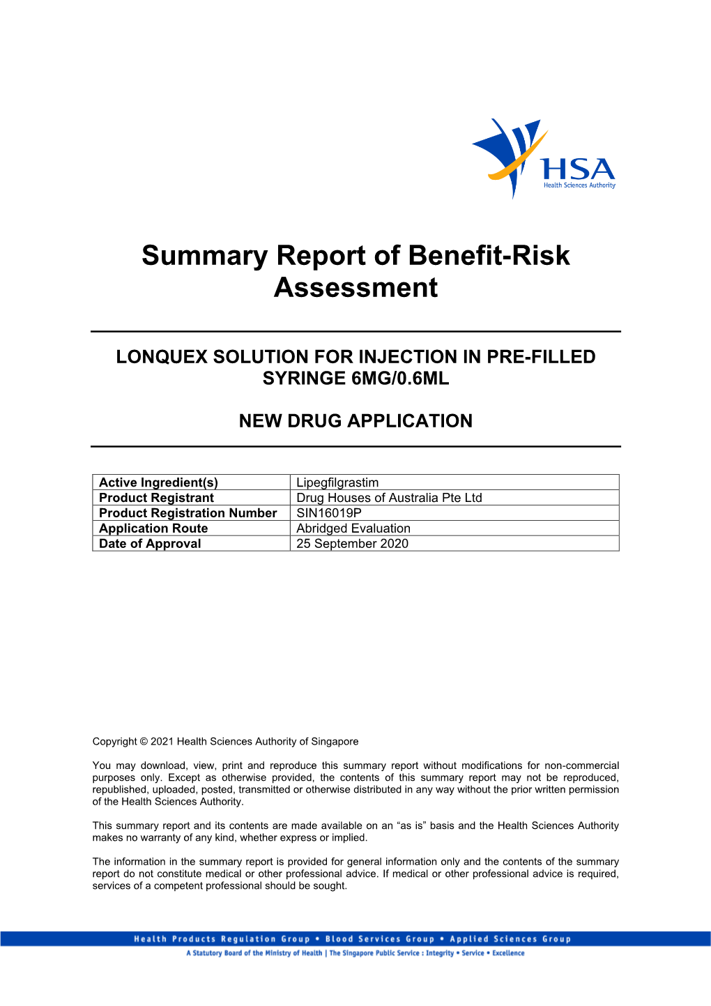 Summary Report of Benefit-Risk Assessment