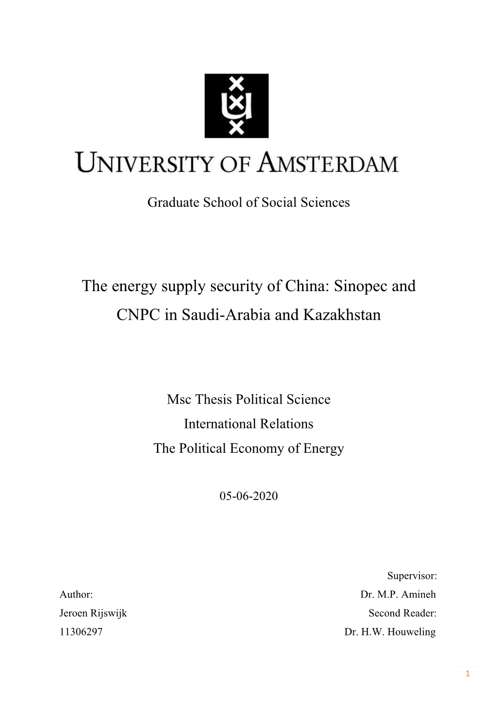 The Energy Supply Security of China: Sinopec and CNPC in Saudi-Arabia and Kazakhstan