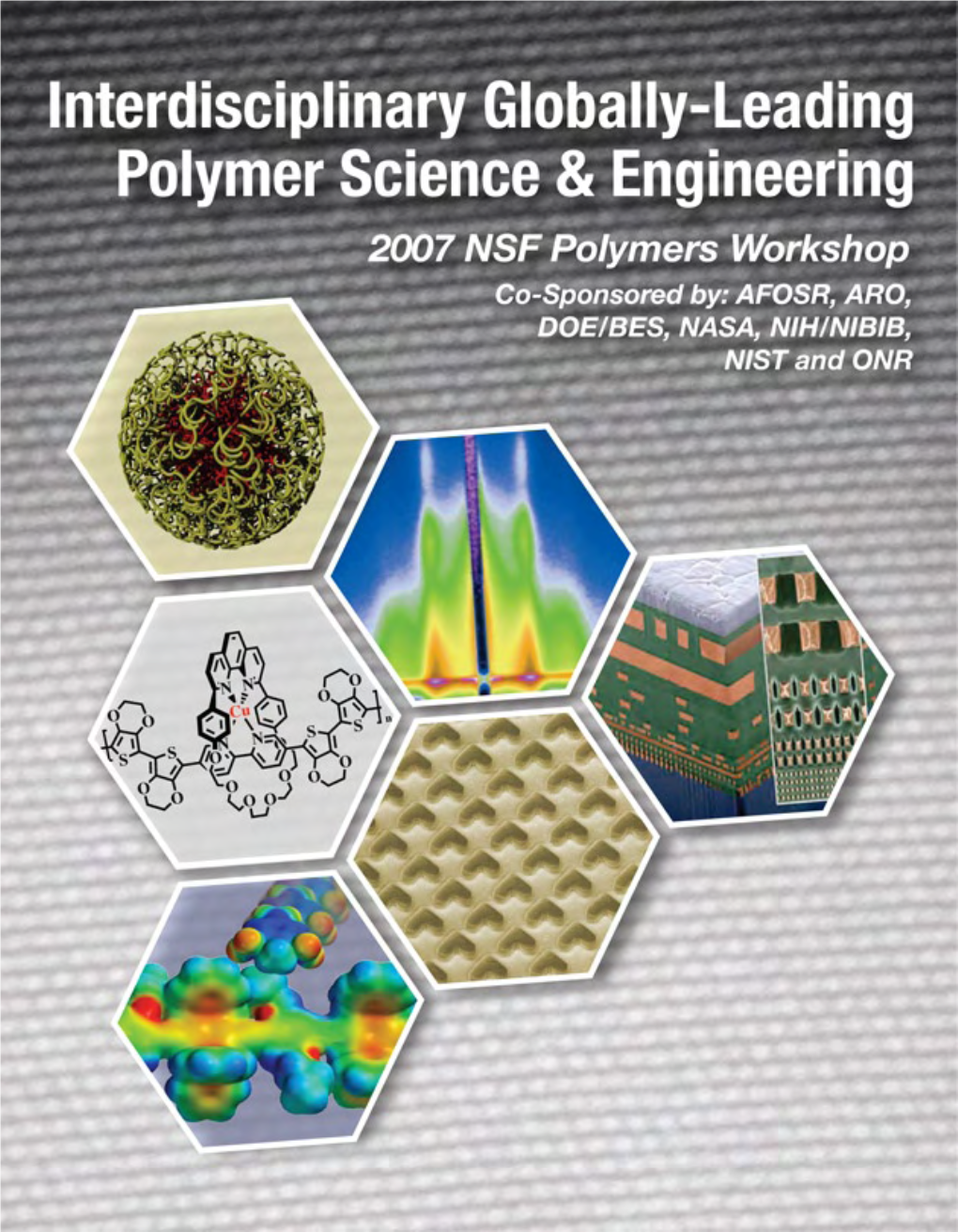 Interdisciplinary, Globally Leading Polymer Science and Engineering