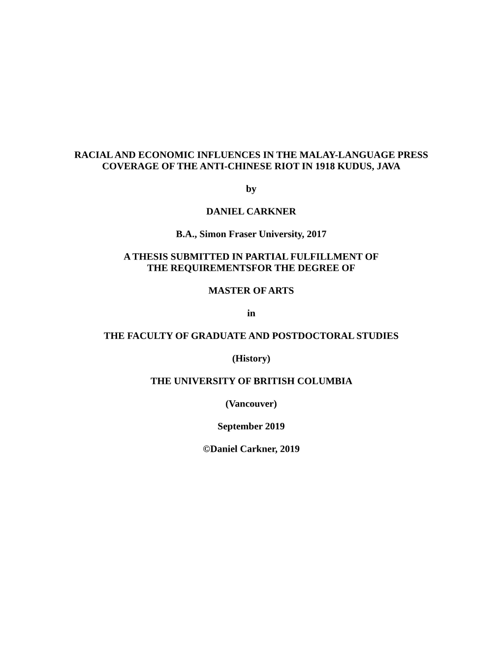 Racial and Economic Influences in the Malay-Language Press Coverage of the Anti-Chinese Riot in 1918 Kudus, Java