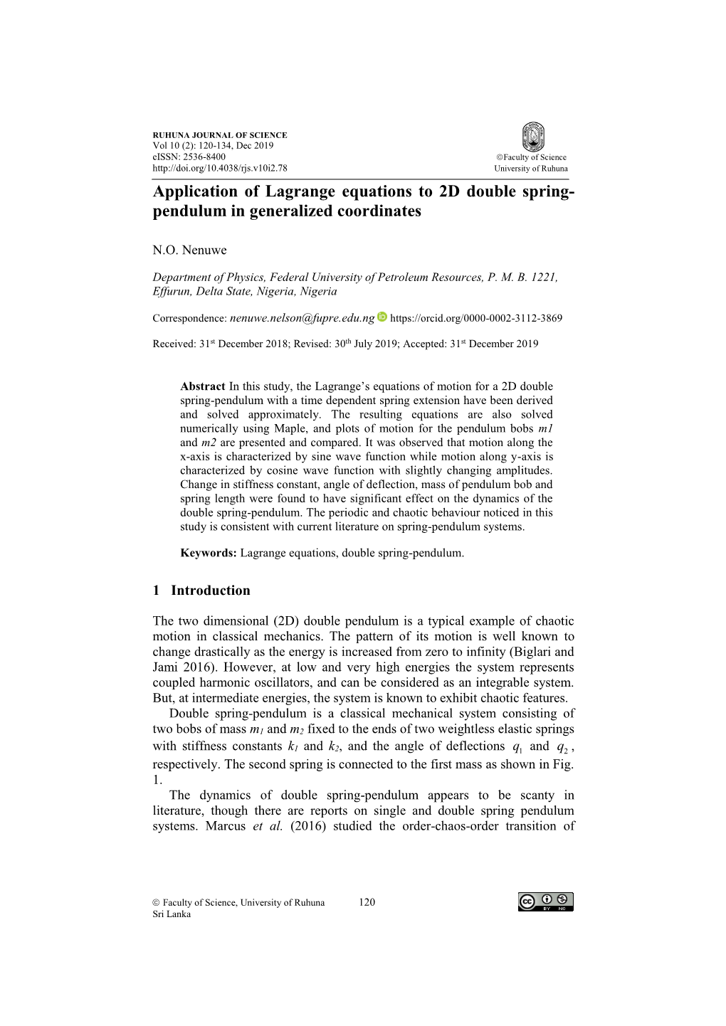 Application of Lagrange Equations to 2D Double Spring- Pendulum in Generalized Coordinates