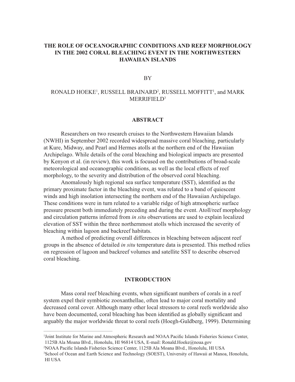 The Role of Oceanographic Conditions and Reef Morphology in the 2002 Coral Bleaching Event in the Northwestern Hawaiian Islands