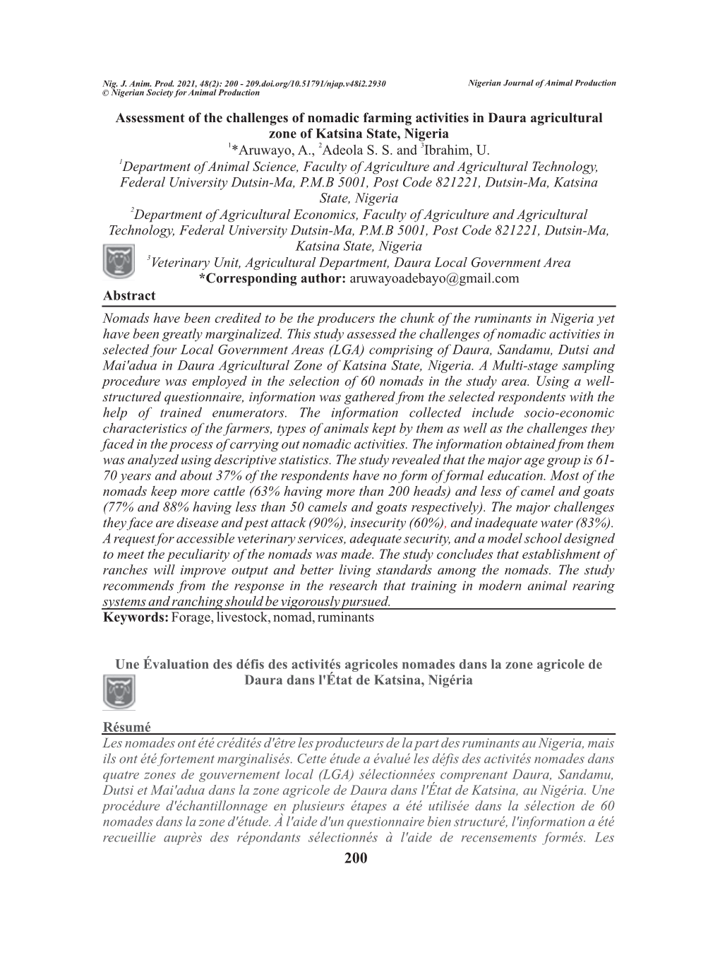 Assessment of the Challenges of Nomadic Farming Activities in Daura Agricultural Zone of Katsina State, Nigeria *Aruwayo, A., Ad